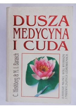 Dusza, medycyna i cuda