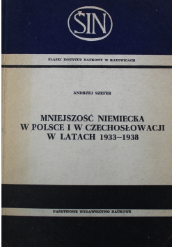 Mniejszość niemiecka w Polsce i Czechosłowacji w latach 1933 1938