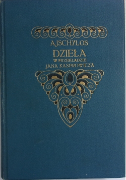Dzieła w przekładzie Jana Kasprowicza, 1912r.