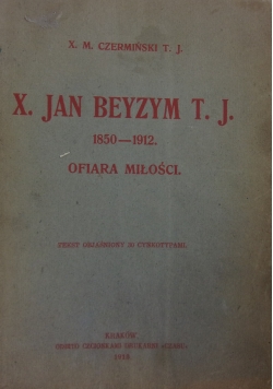 Jan Beyzm T.J. 1850-1912 ,1913r.