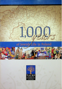 1000 years of Jewish Life in Poland