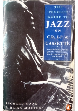 The Penguin Guide to Jazz On CD, PL & Cassette