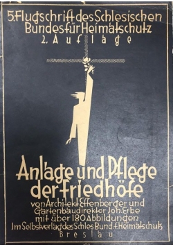 Anlage und pflege der friedhofe, ok. 1926 r.