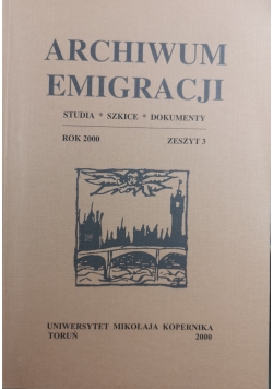 Archiwum emigracji zeszyt 3