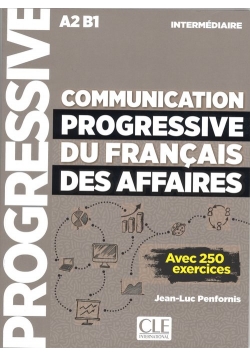 Communication progressive du francais des affaires nieveau intermediaire A2-B1 książka
