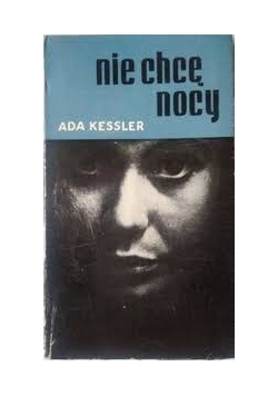 Nie chcę nocy