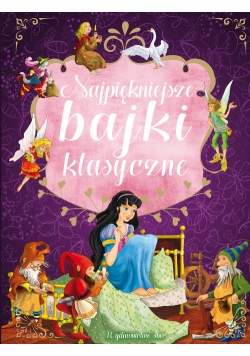 Najpiękniejsze bajki klasyczne zawiera m in Brzydkie Kaczątko, Kopciuszek, Muzykanci z Bremy