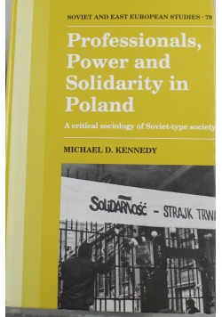 Professionals Power and Solidarity in Poland