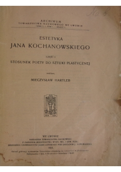 Estetyka Jana Kochanowskiego, 1923 r.