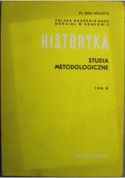 Historyka studia metodologiczne tom IX
