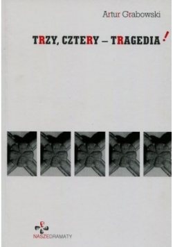 Trzy cztery tragedia
