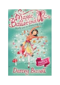Magic Ballerina holy and the Dancing Cat 13