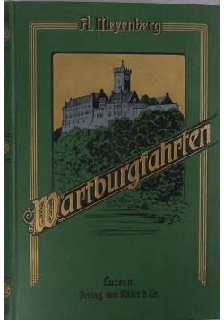 Wartburgfahrten, 1909r.