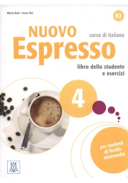 Nuovo Espresso 4 Corso di italiano B2 + CD