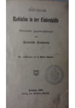 Robinson in der Lindenkutte, 1908 r.