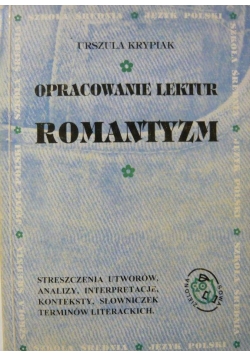 Opracowanie lektur. Romantyzm