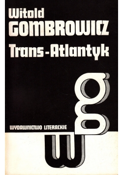 Trans-Atlantyk, tom III