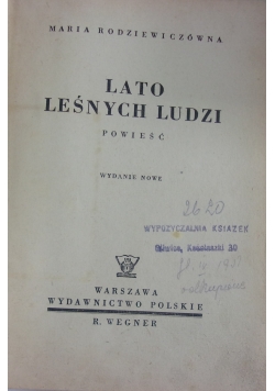 Lato leśnych ludzi, 1948 r.
