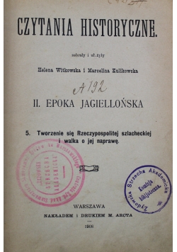 Czytania historyczne Część II Zeszyt od V do VIII 1908 r.