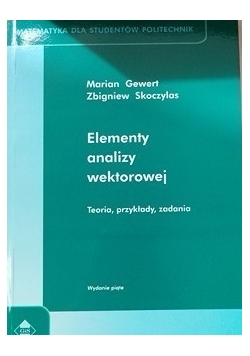 Elementy analizy wektorowej: teoria i zadania