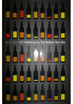 101 Whiskies to Try Before You Die