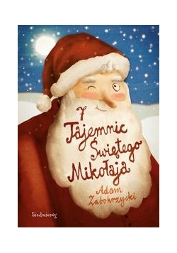 7 tajemnic Świętego Mikołaja