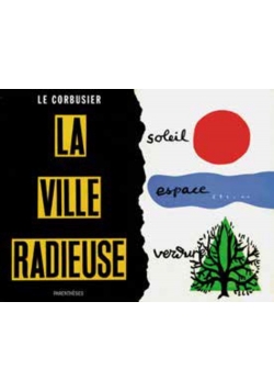 La Ville Radieuse