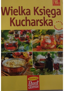 Wielka księga kucharska przepisy na cztery pory roku