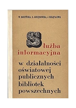 Służba informacyjna w działalności oświatowej