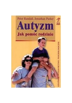 Autyzm. Jak pomóc rodzinie