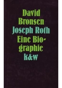 Joseph Roth Eine biographie