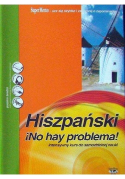 Hiszpański No Hay problema! Intensywny kurs do samodzielnej nauki