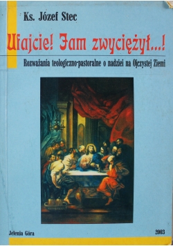 Ufajcie Jam zwyciężył