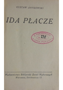 Ida płacze, 1926 r.