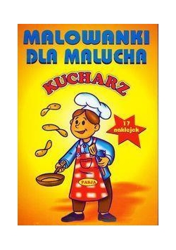 Malowanki dla malucha - Kucharz PASJA