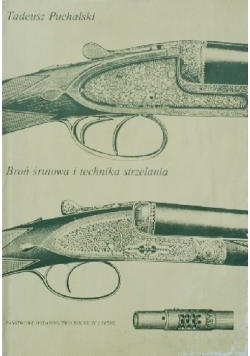 Broń śrutowa i technika strzelania