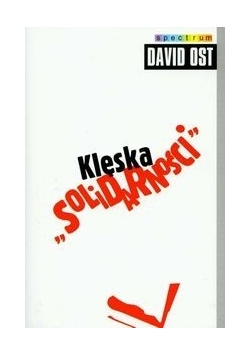 Klęska "Solidarności"