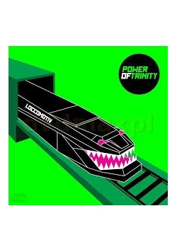 POWER OF TRINITY Loccomotiv - CD