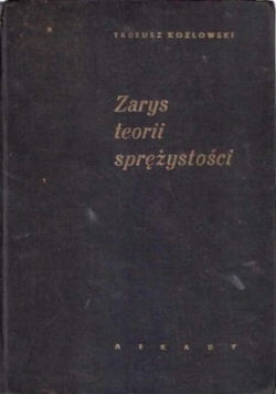 Zarys teorii sprężystości