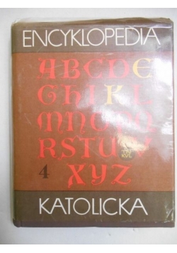 Bieńkowski Ludomir (red.) - Encyklopedia Katolicka, t. IV
