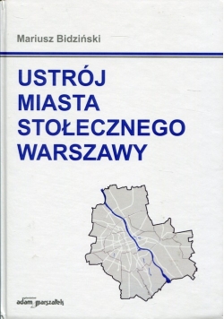 Ustrój miasta stołecznego Warszawy
