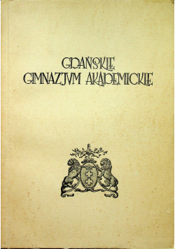 Gdańskie gimnazjum akademickie