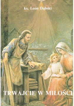 Trwajcie w miłości