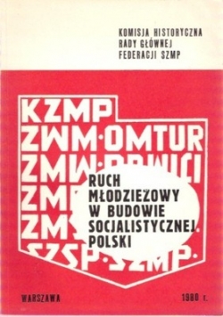 Ruch młodzieży w budowie socjalistycznej Polski