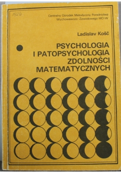 Psychologia i patopsychologia zdolności  matematycznych