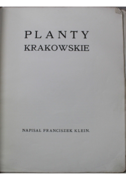 Planty Krakowskie  1911 r.