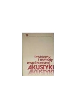 Problemy współczesnej akustyki