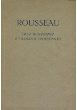 Trzy rozprawy z filozofii społecznej