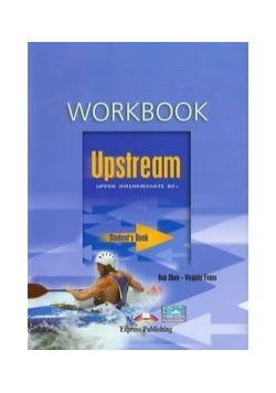 Upstream Upper Intermediate B2+ Workbook