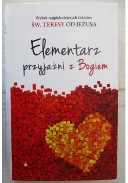 Elementarz przyjaźni z Bogiem